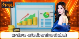 Nạp Tiền F168 - Hướng Dẫn Chi Tiết Cho Hội Viên Mới